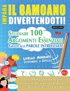 Cover-Bild zum Titel 'IMPARA IL SAMOANO DIVERTENDOTI! - LIVELLO AVANZATO' von 'Lingua Classics'