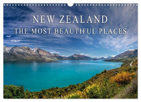 New Zealand - The most beautiful places (Wall Calendar 2025 DIN A3 landscape), CALVENDO 12 Month Wall Calendar - Christian Mueringer