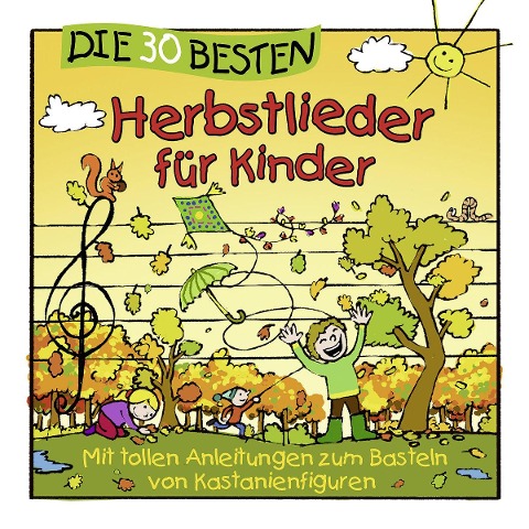 Die 30 besten Herbstlieder für Kinder - S. & Glück Sommerland