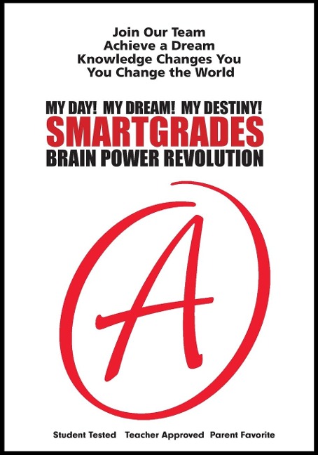 SMARTGRADES MY DAY! MY DREAM! MY DESTINY! Homework Planner and Self-Care Journal (100 Pages) - Photon Superhero Of Education, Sharon Rose Sugar