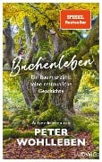 Buchenleben - Peter Wohlleben