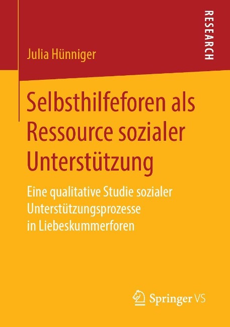 Selbsthilfeforen als Ressource sozialer Unterstützung - Julia Hünniger