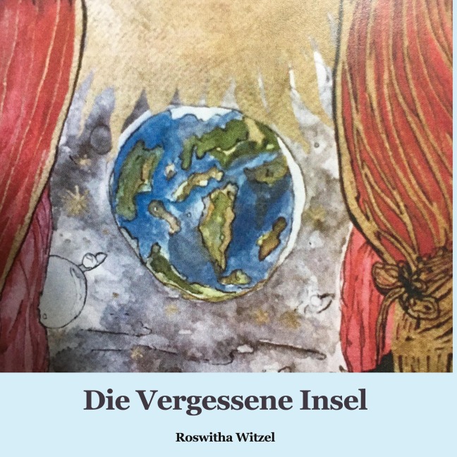 Die Vergessene Insel - Roswitha Witzel