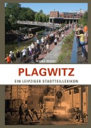 Cover-Bild zum Titel 'Plagwitz' von 'Horst Riedel'