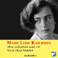 Cover-Bild zum Titel 'ohne aufenthalt sind wir' von 'Marie Luise Kaschnitz, Dieter Schnebel'