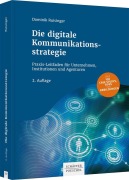 Cover-Bild zum Titel 'Die digitale Kommunikationsstrategie' von 'Dominik Ruisinger'
