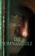 Cover-Bild zum Titel 'Die Somnambule' von 'Hans Hyan'