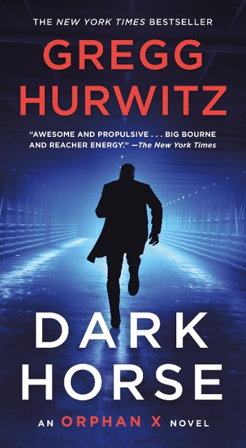 Dark Horse - Gregg Hurwitz