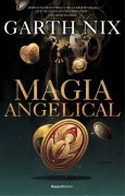 Cover-Bild zum Titel 'Magia Angelical / Angel Mage' von 'Garth Nix'