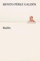 Bailén - Benito Pérez Galdós