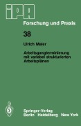 Cover-Bild zum Titel 'Arbeitsgangterminierung mit variabel strukturierten Arbeitsplänen' von 'U. Maier'