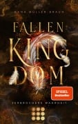 Cover-Bild zum Titel 'Fallen Kingdom 2: Zerbrochene Wahrheit' von 'Dana Müller-Braun'