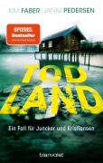 Cover-Bild zum Titel 'Todland' von 'Kim Faber, Janni Pedersen'