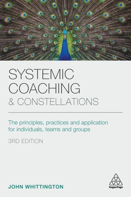 Systemic Coaching and Constellations - John Whittington
