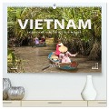 VIETNAM - Im Land des aufsteigenden Drachens (hochwertiger Premium Wandkalender 2025 DIN A2 quer), Kunstdruck in Hochglanz - Mario Weigt