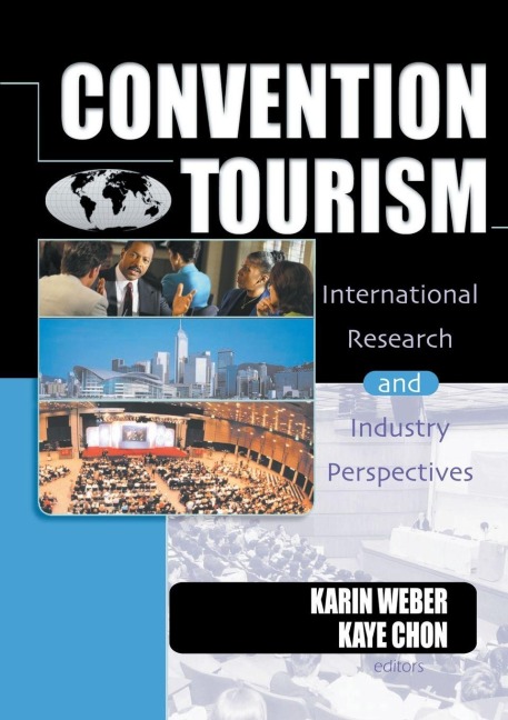 Convention Tourism - Kaye Sung Chon, Karin Weber