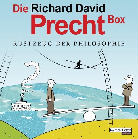 Die Richard David Precht Box - Rüstzeug der Philosophie - Richard David Precht
