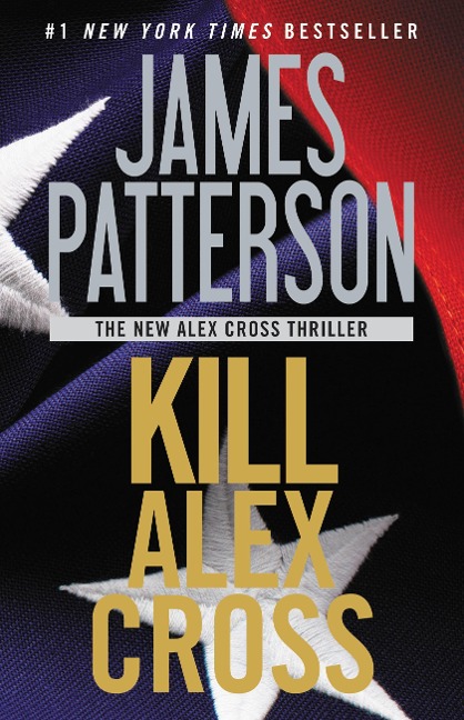 Kill Alex Cross - James Patterson