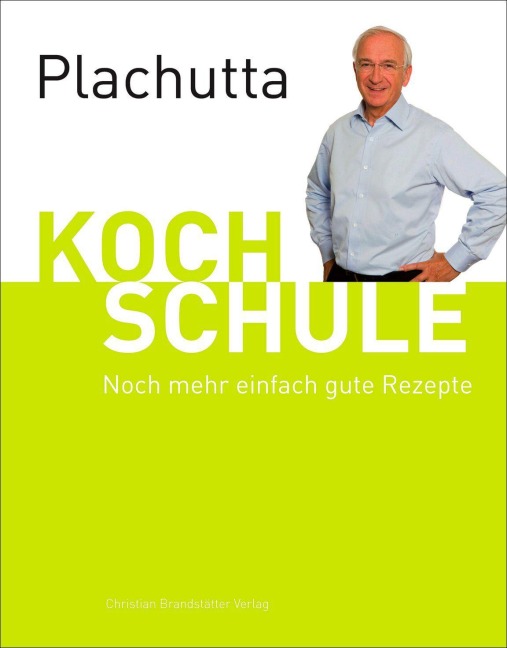Plachutta Kochschule 2 - Ewald Plachutta