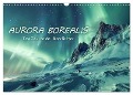 Aurora Borealis - Der Zauber der Nordlichter (Wandkalender 2025 DIN A3 quer), CALVENDO Monatskalender - Peter R. Stuhlmann