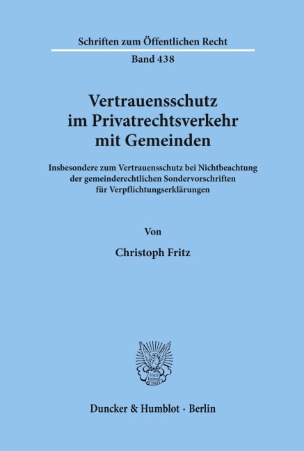 Vertrauensschutz im Privatrechtsverkehr mit Gemeinden. - Christoph Fritz