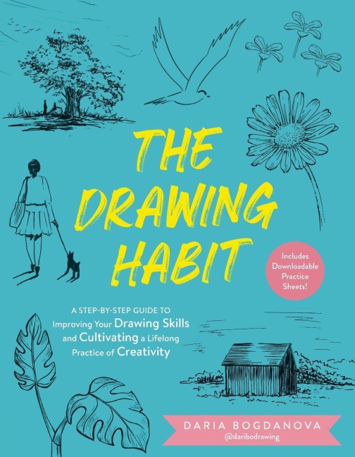 The Drawing Habit - Daria Bogdanova