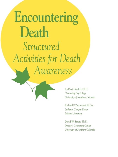 Encountering Death - Ira David Welch