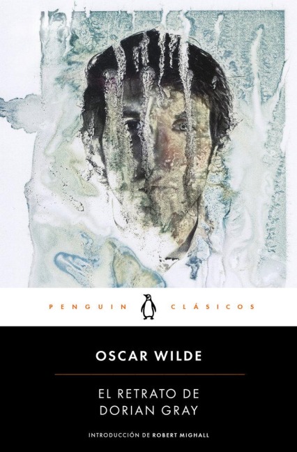 El Retrato de Dorian Gray / The Picture of Dorian Grey - Oscar Wilde