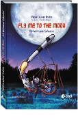 Fly me to the moon - Peter Lauras Theiss, Patrick Klapetz