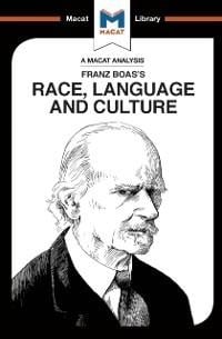 An Analysis of Franz Boas's Race, Language and Culture - Anna Seiferle-Valencia
