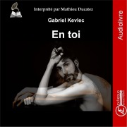 Cover-Bild zum Titel 'En Toi' von 'Gabriel Kevlec'