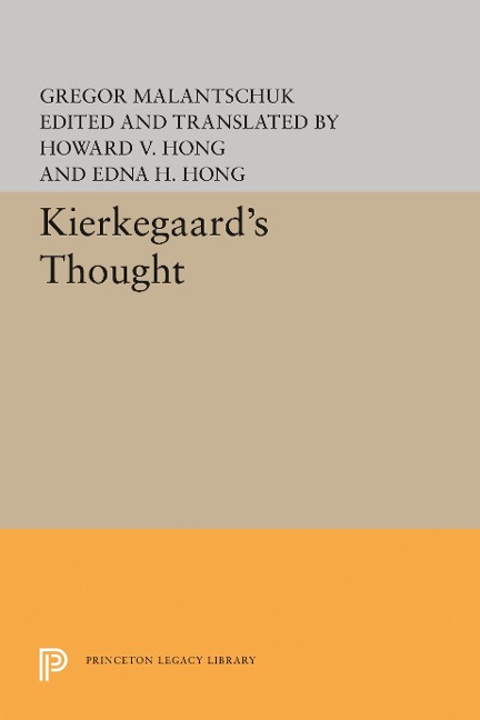 Kierkegaard's Thought - Gregor Malantschuk