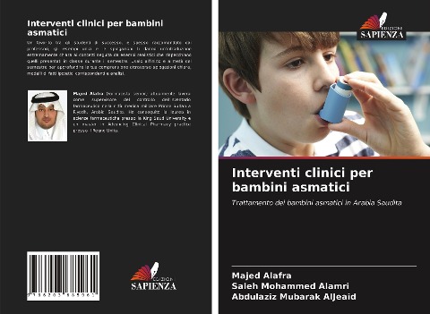 Interventi clinici per bambini asmatici - Majed Alafra, Saleh Mohammed Alamri, Abdulaziz Mubarak Aljeaid