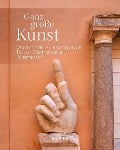 Cover-Bild zum Titel 'KUNTH Bildband Ganz große Kunst' von ''