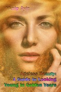 Cover-Bild zum Titel 'Ageless Beauty' von 'Yknip Ayir'