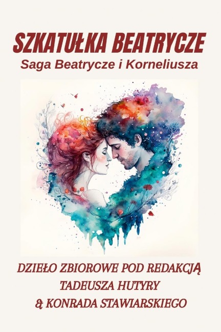 SZKATU¿KA BEATRYCZE - Konrad Stawiarski, Tadeusz Hutyra