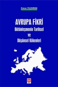 Cover-Bild zum Titel 'Avrupa Fikri - Bütünlesmenin Tarihsel ve Düsünsel Kökenleri' von 'Emre Yildirim'