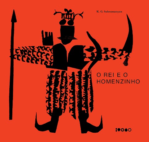 O rei e o homenzinho - K. G. Subramanyan
