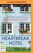 Heartbreak Hotel - Deborah Moggach