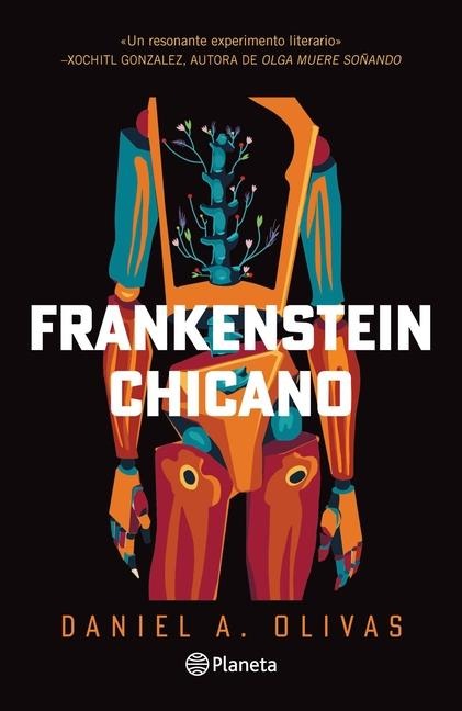Frankenstein Chicano (Novela) / Chicano Frankenstein (a Novel) - Daniel A Olivas