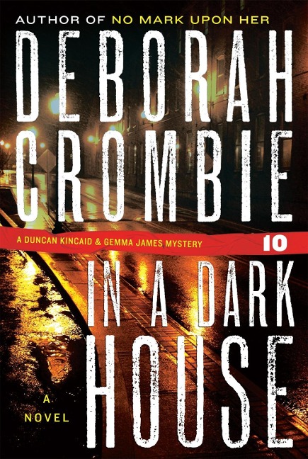 In a Dark House - Deborah Crombie
