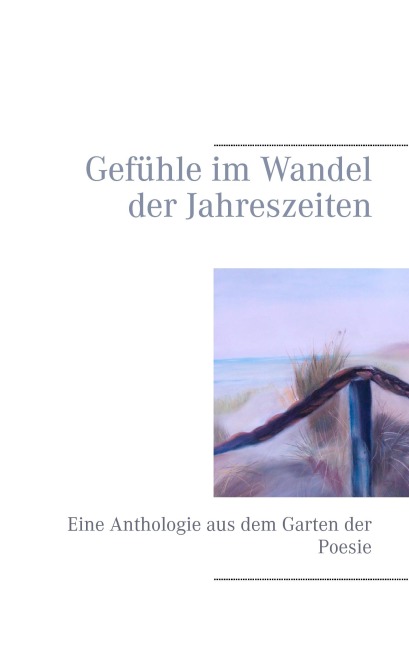 Gefühle im Wandel der Jahreszeiten - 