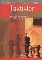 Satrancta Kazandiran Taktikler - Yasser Seirawan