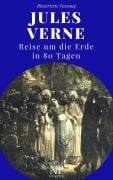 Reise um die Erde in 80 Tagen - Jules Verne