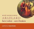 Cover-Bild zum Titel 'Abaelard - Sein Leben - sein Denken (Ungekürzt)' von 'René Richtscheid'