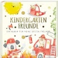 Kindergartenfreunde - FEUERWEHR - Pia Loewe