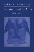 Cover-Bild zum Titel 'Byzantium and Its Army, 284-1081' von 'Warren Treadgold'