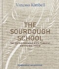 Cover-Bild zum Titel 'The Sourdough School' von 'Vanessa Kimbell'