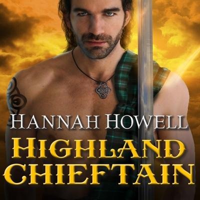 Highland Chieftain Lib/E - Hannah Howell
