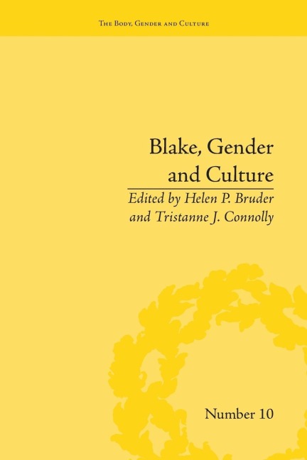 Blake, Gender and Culture - Helen P Bruder
